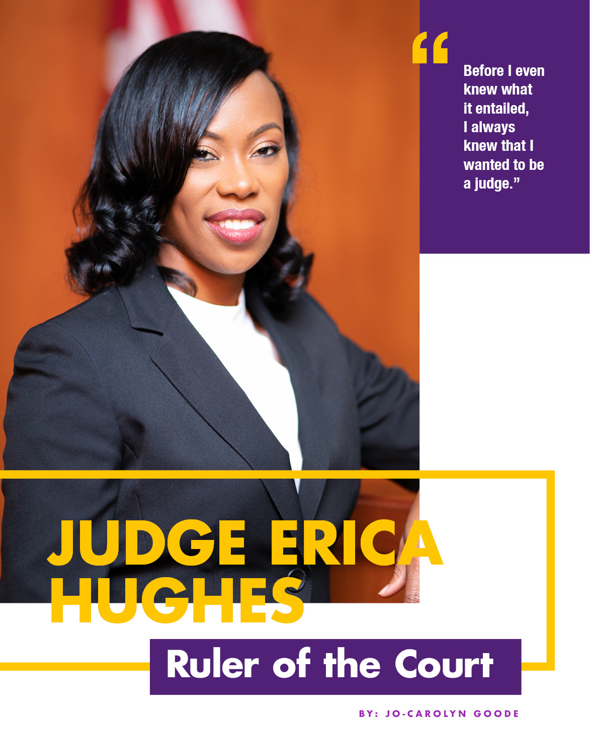 Judge Erica Hughes: Ruler of the Court - 1876 Prairie View A & M University