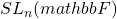 SL_n (mathbb)