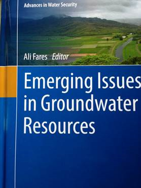 Emerging issues in Groundwater Resources by Ali Fares