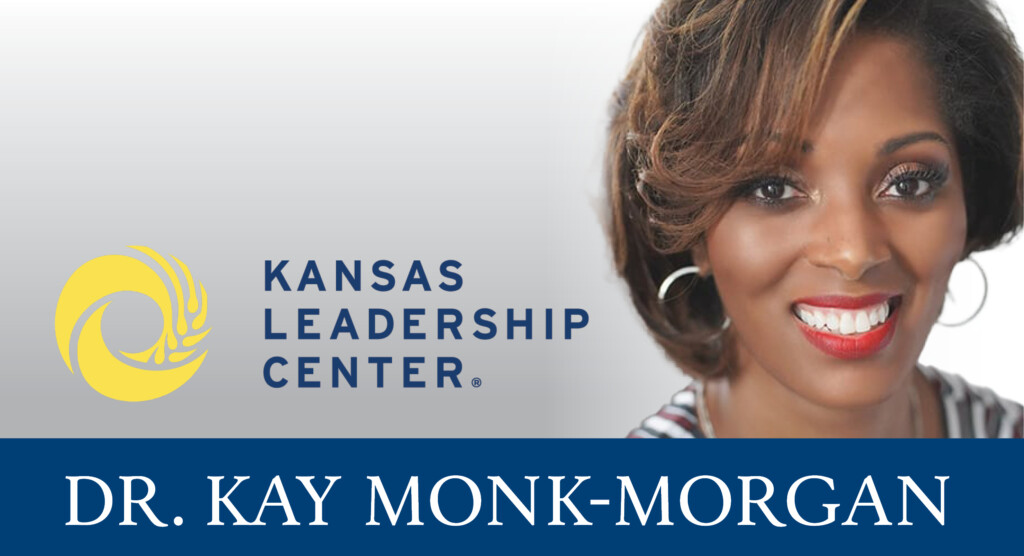 features the logo of the Kansas Leadership Center and the name "Dr. Kay Monk-Morgan" in bold letters at the bottom.
