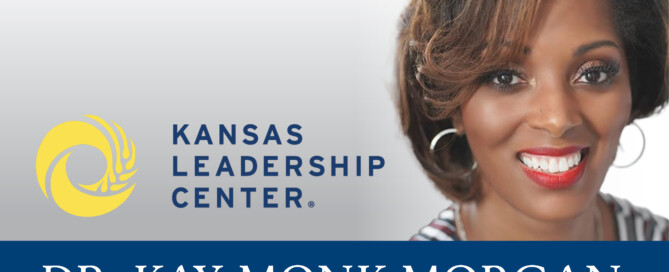 features the logo of the Kansas Leadership Center and the name "Dr. Kay Monk-Morgan" in bold letters at the bottom.