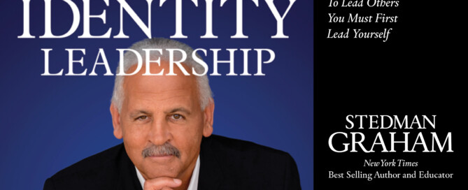 A book cover featuring the title "Identity Leadership" with a blue background. It includes Stedman Graham's author information.