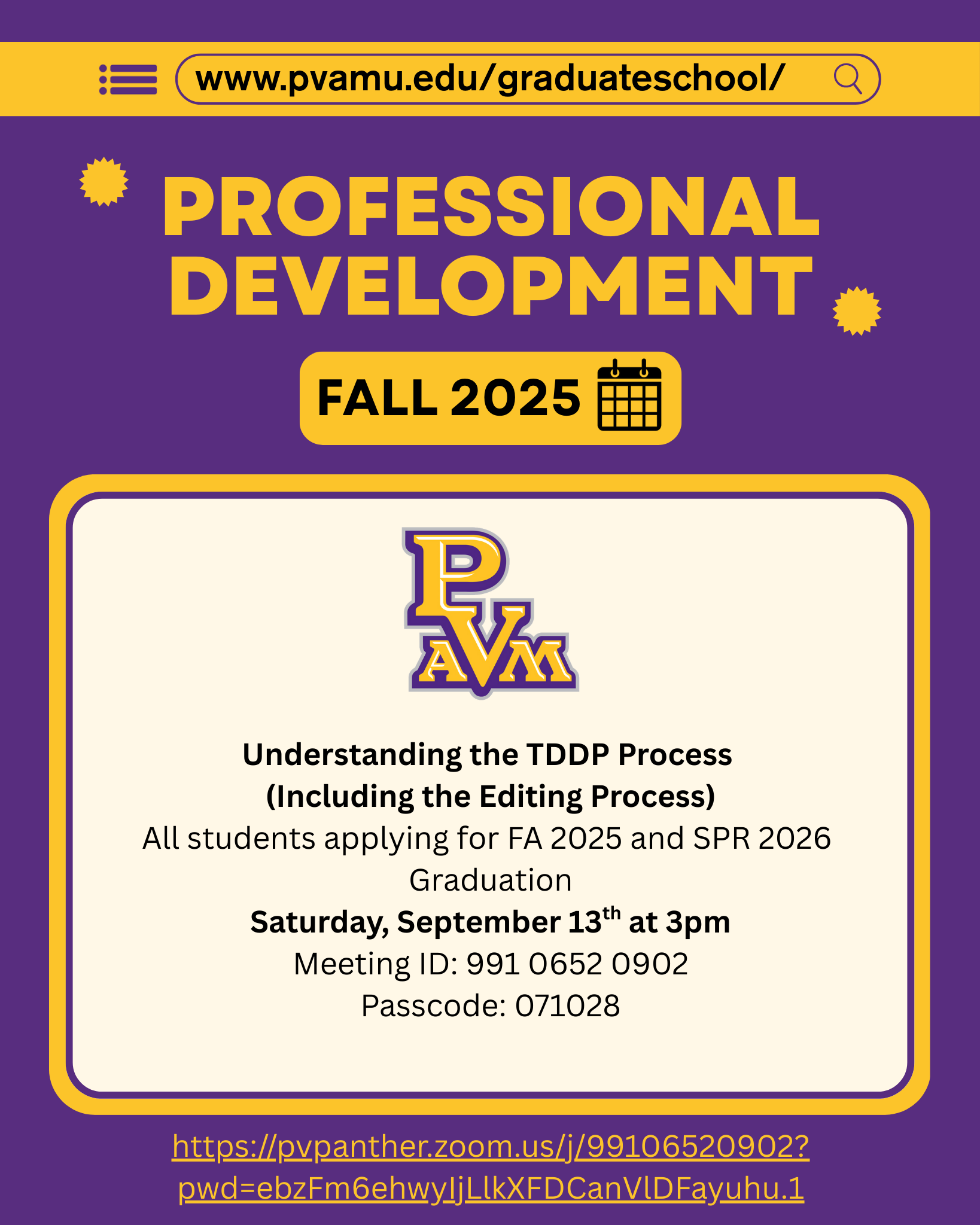Understanding the TDDP Process (Including the Editing Process) All students applying for FA 2025 and SPR 2026 Graduation Saturday, September 13th at 3pm