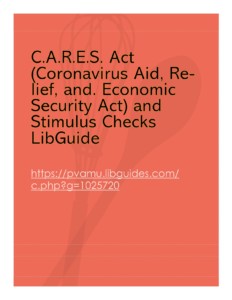 C.A.R.E.S. Act (Coronavirus Aid, Relief, and. Economic Security Act) and Stimulus Checks