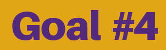 Goal #4