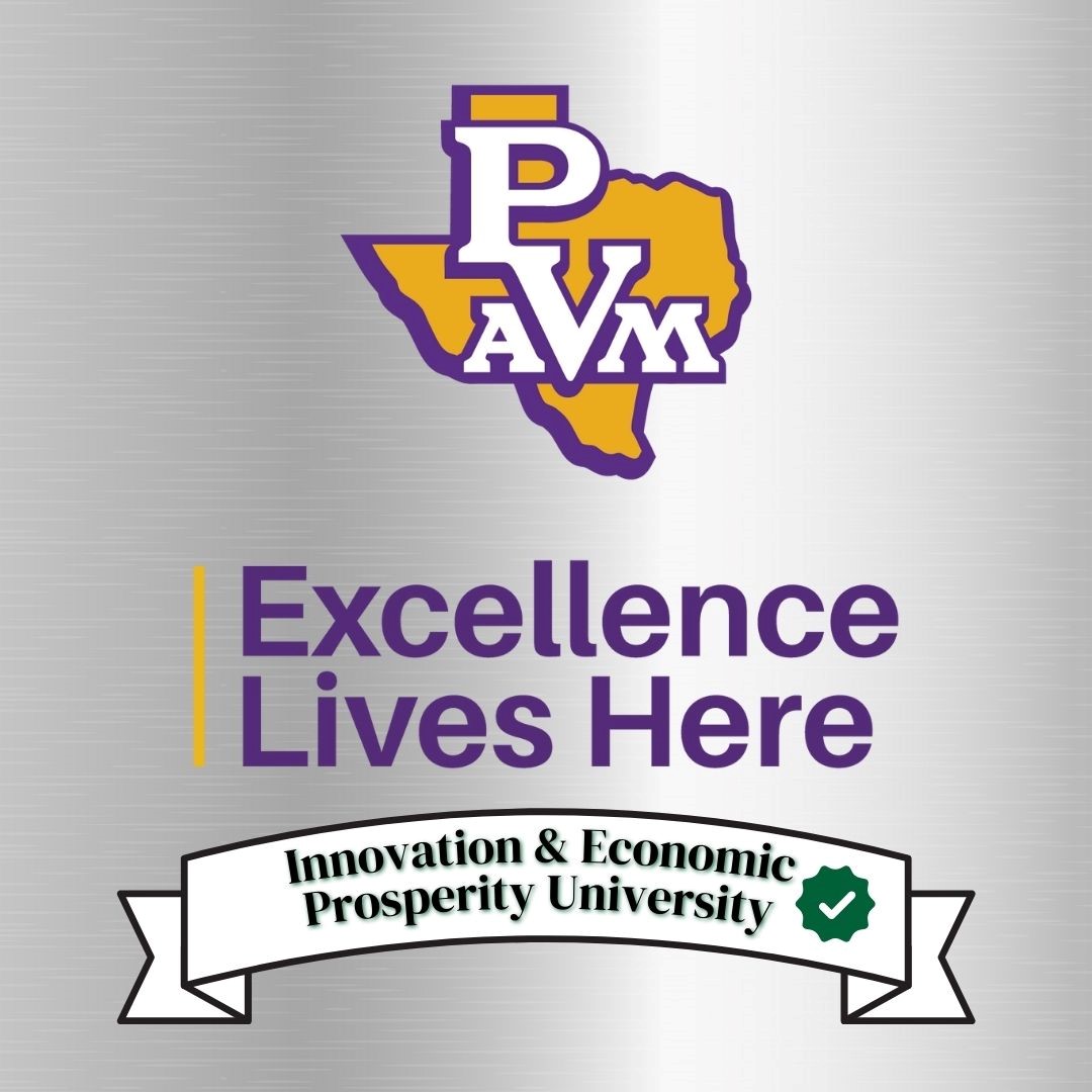 PVAMU Celebrates Designation as Innovation and Economic Prosperity University