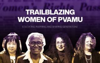 Trailblazing Women Of PVAMU