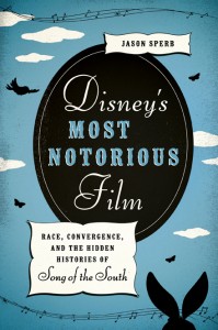 Disneys Most Notorious Film