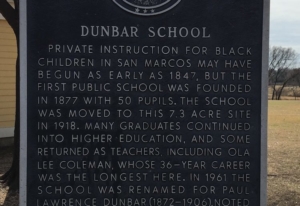 Historical marker Dunbar San Marcos