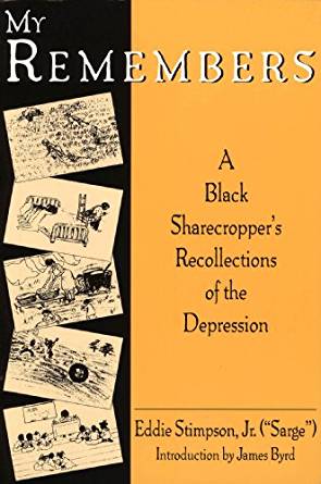 My Remembers, A Black Sharecropper's Recollections of the Depression book cover