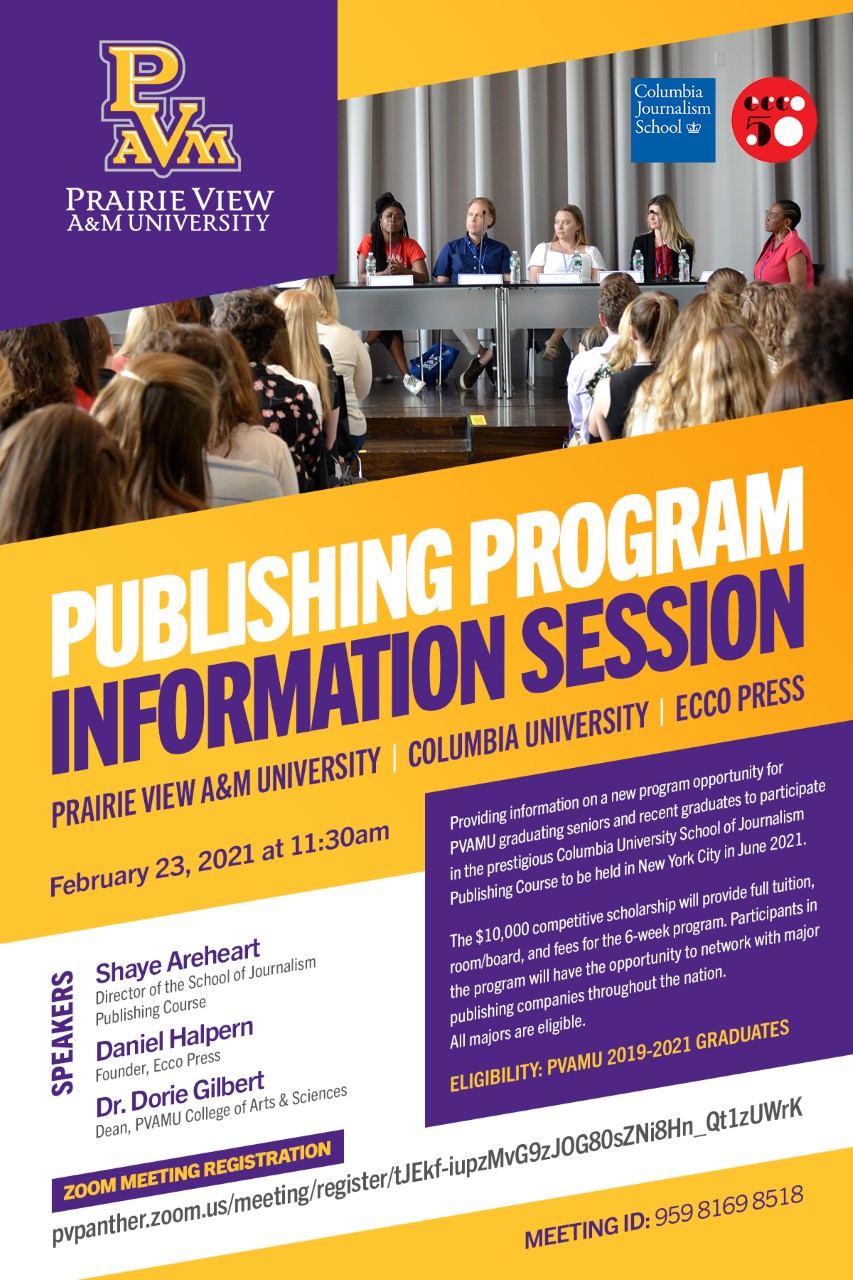 hærge Mange farlige situationer Menda City PVAMU, Columbia University, Ecco Press Publishing Program Opportunity  Information Session (Virtual) | PVAMU Home