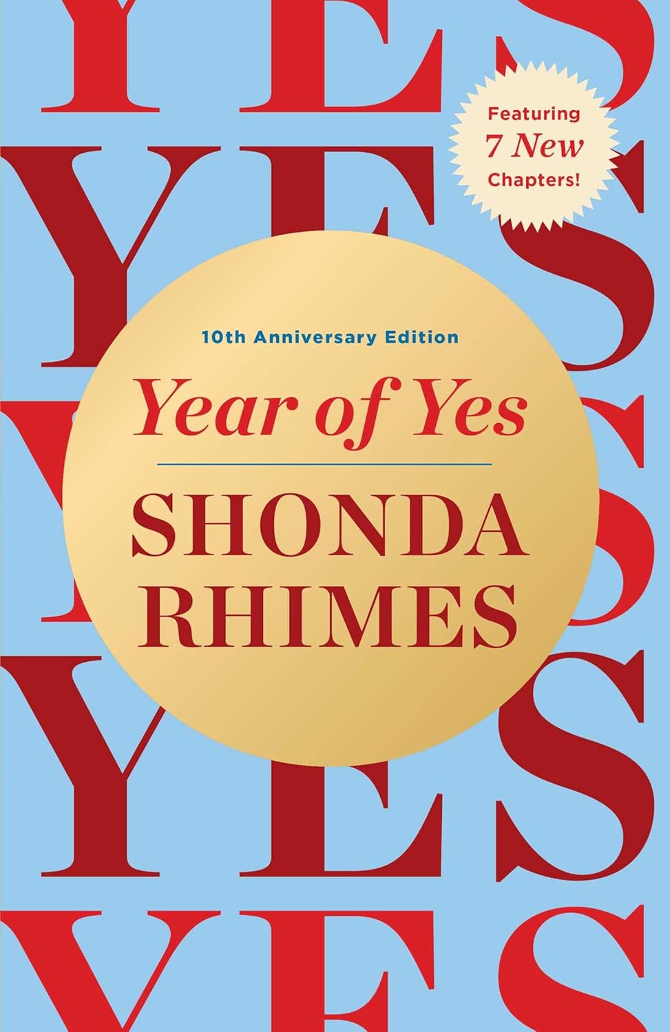 Year of Yes. 10th Anniversary Edition