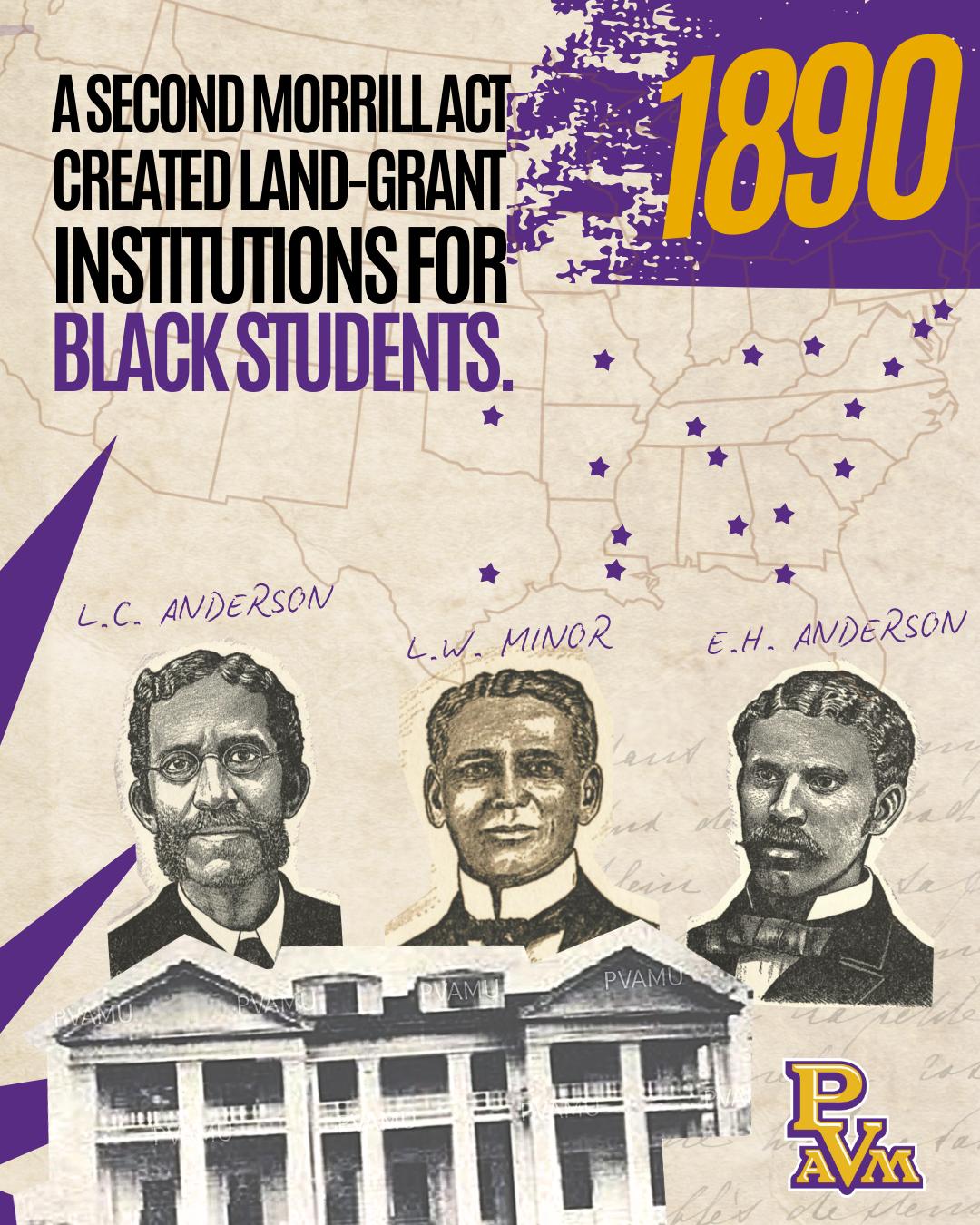 A second Morrill Act created land-grant institutions for black students.
